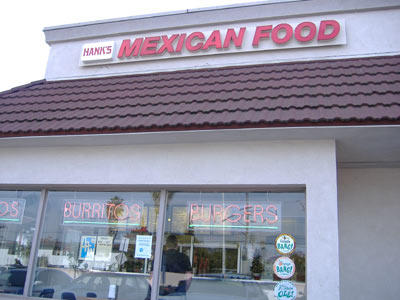 Hank's Mexican Food - Exterior