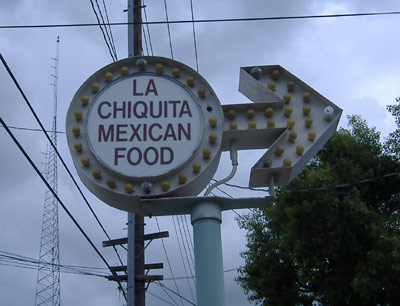 La Chiquita - Signage La Chiquita - Signage